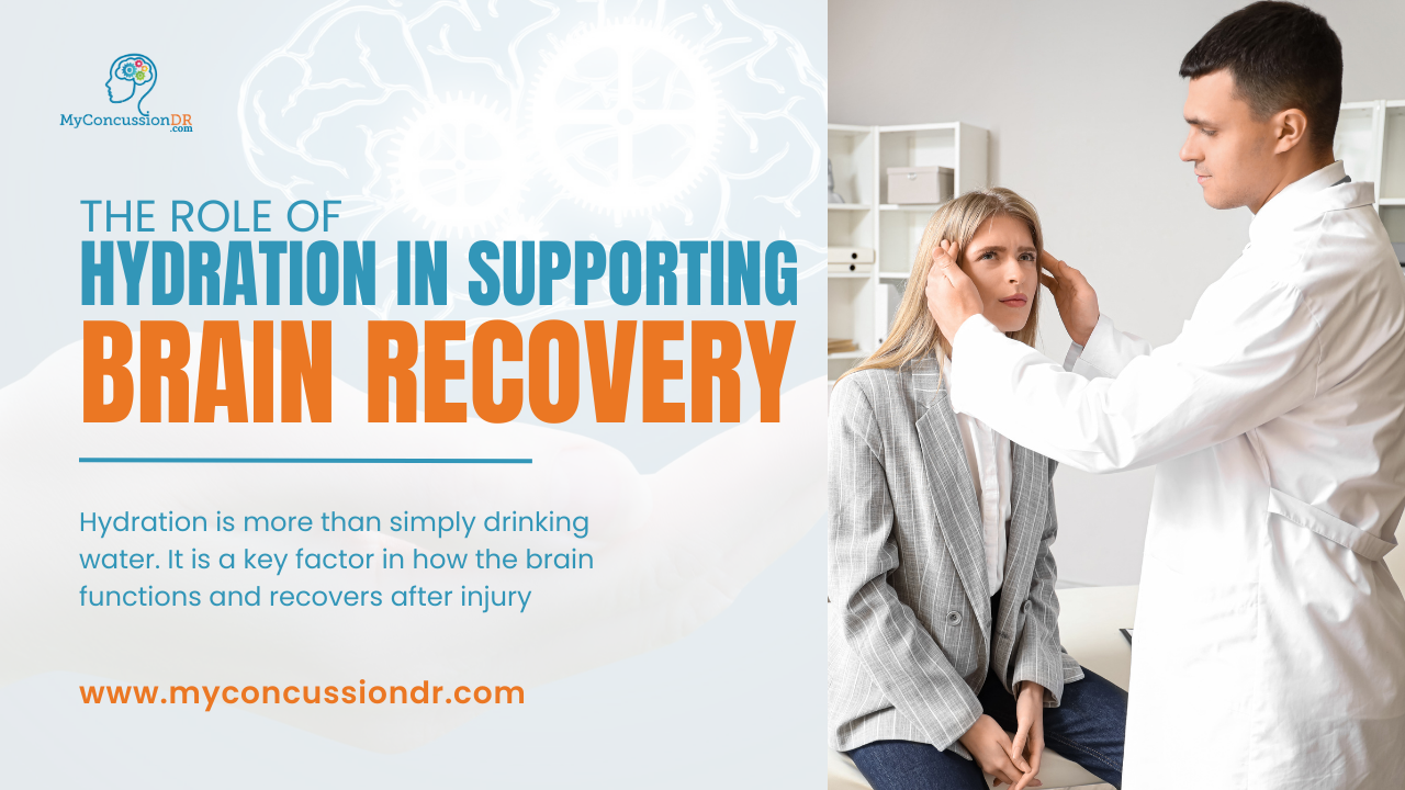The Role of Hydration in Supporting Brain Recovery: How Does Hydration ...